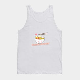 THINK RAMEN EAT RAMEN Tank Top